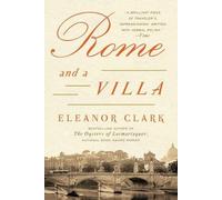 Eleanor Clark Rome and a Villa (Tascabile)