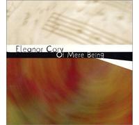 Eleanor Cory: Of Mere Being [DE Import]