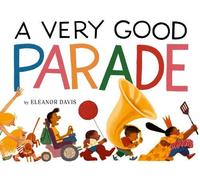 Eleanor Davis A Very Good Parade (Copertina rigida) (PRESALE 17/09/2026)