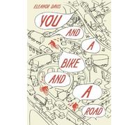 Eleanor Davis You and a Bike and a Road (Copertina rigida)