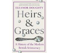 Eleanor Doughty Heirs and Graces (Copertina rigida)