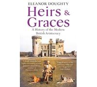 Eleanor Doughty Heirs and Graces (Tascabile) (PRESALE 07/05/2026)