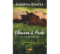 Eleanor e Park. Per una volta nella vita
