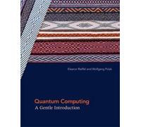 Eleanor G. Rieffel Wolfgang H. Polak Quantum Computing (Tascabile)