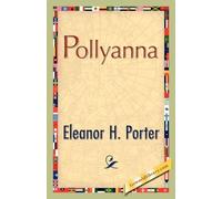 Eleanor H Porter Pollyanna (Copertina rigida)