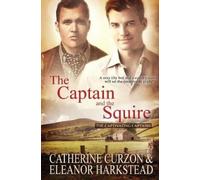 Eleanor Harkstead Catherine Curzon The Captain and the Squire (Tascabile)