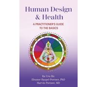 Eleanor Haspel-Portner Ra Uru Hu Marvin Portne Human Design & Healt (Tascabile)