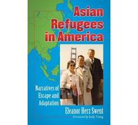 Eleanor Herz Swent Asian Refugees in America (Tascabile)