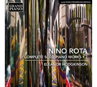 Eleanor Hodgkinson Nino Rota: Complete Solo Piano Works, Vol. 2 (CD)