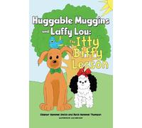 Eleanor Hummel Sm Huggable Muggins and Laffy Lou: The Itty Bitty Les (Tascabile)