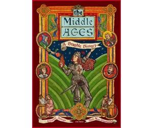 Eleanor Janega The Middle Ages (Tascabile) Graphic Guides