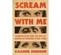 Eleanor Johnson Scream with Me (Copertina rigida)