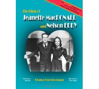 Eleanor Knowles Duga The Films of Jeanette MacDonald and Nelson Edd (Tascabile)