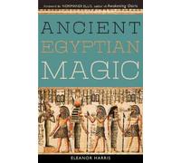 Eleanor L. Harris Ancient Egyptian Magic (Tascabile)