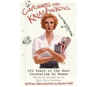 Eleanor Mills Cupcakes and Kalashnikovs (Tascabile)