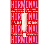 Eleanor Morgan Hormonal (Tascabile)
