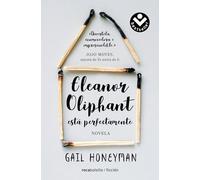 Eleanor Oliphant está perfectamente / Eleanor Oliphant is Completely Fine