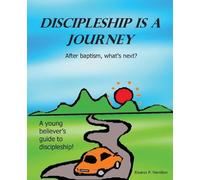 Eleanor P Hamilton Discipleship Is a Journey (Tascabile)