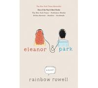 Rainbow Rowell Eleanor & Park (Copertina rigida)