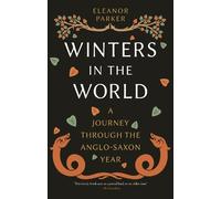 Eleanor Parker Winters in the World (Tascabile)