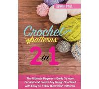 Eleanor Patel Crochet Patterns (Tascabile) Homemade
