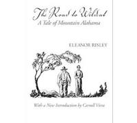 Eleanor Risley The Road to Wildcat (Tascabile)