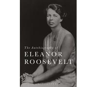 Eleanor Roosevelt The Autobiography of Eleanor Roosevelt (Tascabile)