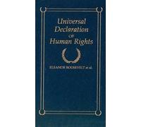 Eleanor Roosevelt Universal Declaration of Human Rights (Copertina rigida)
