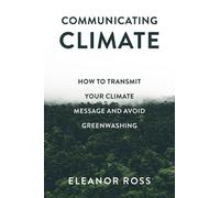 Eleanor Ross Communicating Climate (Tascabile)