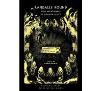Eleanor Scott Randalls Round (Tascabile) British Library Tales of the Weird