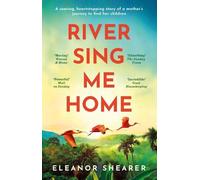 Eleanor Shearer River Sing Me Home (Tascabile)