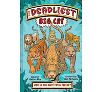 Eleanor Spicer Rice The Deadliest: Big Cat (Copertina rigida) Deadliest