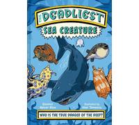 Eleanor Spicer Rice The Deadliest: Sea Creature (Copertina rigida) Deadliest