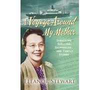 Eleanor Stewart A Voyage Around My Mother (Tascabile)