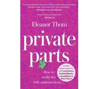 Eleanor Thom Private Parts (Tascabile)