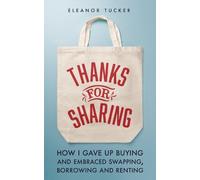 Eleanor Tucker Thanks for Sharing (Tascabile)