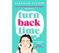 Turn Back Time: A hilarious, relatable story about the beauty industry that you won't be able to put down