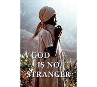 Eleanor Turnbull Elizabeth Turnbull Wally Turnbul God Is No Strange (Tascabile)