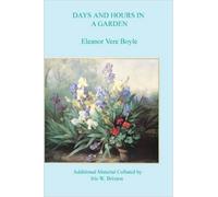 Eleanor Vere Boyle Days and Hours in a Garden (Tascabile)