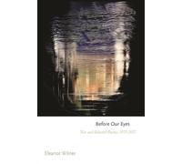 Eleanor Wilner Before Our Eyes (Tascabile)