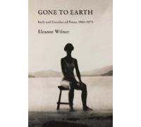 Eleanor Wilner Gone to Earth (Tascabile)