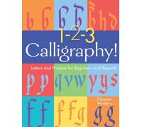 Eleanor Winters 1-2-3 Calligraphy (Tascabile) Calligraphy Basics
