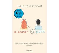Eleanor y Park (Campaña de verano edición limitada)