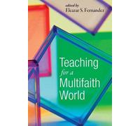 Eleazar S. Fernandez Teaching for a Multifaith World (Tascabile)