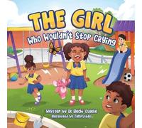 Elechi Osueke The Girl Who Wouldn't Stop Crying (Tascabile)