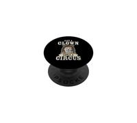 Elect A Clown Expect A Circus #Resist PopSockets PopGrip Adesivo