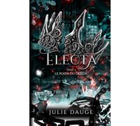 Electa - T3: Le poids du destin