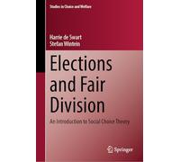 Elections and Fair Division: An Introduction to Social Choice Theory