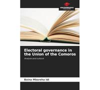 Electoral governance in the Union of the Comoros: Analysis and outlook