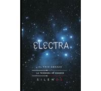 ELECTRA: El Frío Abrazo